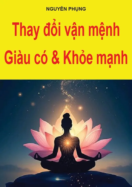 Thay đổi vận mệnh để giàu có và khỏe mạnh